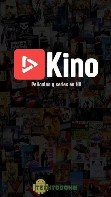 Download Kino HD APK for Android at TECHTODOWN